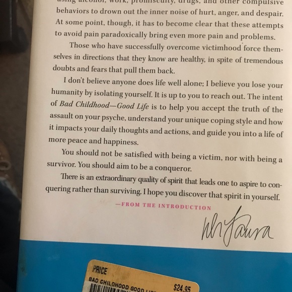 Bad Childhood Good Life How to Blossom &Thrive in Spite of an Unhappy Childhood - Picture 2 of 2